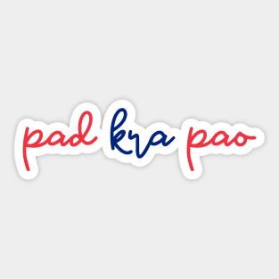 pad kra pao - Thai red and blue - Flag color Sticker